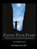 Facing Your Fears - Following Your Dreams and Finding Success (Paperback) - Mft Janet Whitney Ma Photo