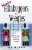 Mair Edinbuggers Vs Weegies and Merr Weegies Vs Edinbuggers (Paperback) - Ian Black Photo