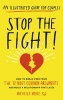 Stop the Fight! - How to Break Free from the 12 Most Common Arguments and Build a Relationship That Lasts (Paperback) - Michelle Brody Photo