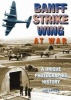 Banff Strike Wing at War (Hardcover) - Les Taylor Photo