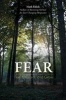 Fear - Feel it, Face it, and Grow (Paperback) - Mark Edick Photo