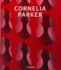 Cornelia Parker (Paperback) - Maria Balshaw Photo