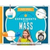 Super Simple Experiments with Mass - Fun and Innovative Science Projects (Hardcover) - Paige V Polinsky Photo