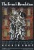 The French Revolution (Paperback, 1st Evergreen ed) - George F E Rud e Photo