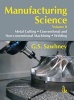 Manufacturing Science, Volume 2 (Paperback) - GS Sawhney Photo