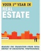 Your First Year in Real Estate - Making the Transition from Total Novice to Successful Professional (Paperback, 2nd) - Dirk Zeller Photo