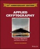 Applied Cryptography: Protocols, Algorithms and Source Code in C (Hardcover, 20th Anniversary edition) - Bruce Schneier Photo