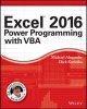 Excel 2016 Power Programming with VBA (Paperback) - Michael Alexander Photo