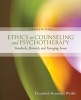 Ethics in Counseling & Psychotherapy (Paperback, 6th Revised edition) - Elizabeth Reynolds Welfel Photo