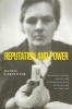 Reputation and Power - Organizational Image and Pharmaceutical Regulation at the FDA (Paperback, New) - Daniel P Carpenter Photo