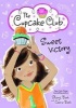 Sweet Victory (Paperback) - Sheryl Berk Photo