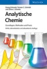 Analytische Chemie - Grundlagen, Methoden und Praxis (German, Hardcover, 3rd Revised edition) - Torsten C Schmidt Photo