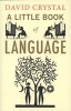 A Little Book of Language (Paperback) - David Crystal Photo