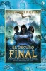 El Oscuro Final (English, Spanish, Paperback) - John Stephens Photo