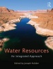 Water Resources - An Integrated Approach (Paperback, New) - Joseph A Holden Photo