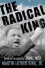 The Radical King (Hardcover) - Martin Luther King Photo