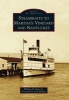 Steamboats to Martha's Vineyard and Nantucket (Paperback) - William H Ewen Photo