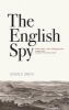 The English Spy (Paperback) - Donald Smith Photo