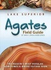 Lake Superior Agates Field Guide (Paperback) - Dan Lynch Photo