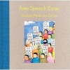 Free Speech Zone: Michael Patterson-Carver (Hardcover) - Michael Patterson Carver Photo