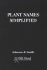 Plant Names Simplified (Paperback, 2nd Revised edition) - AT Johnson Photo