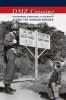 DMZ Crossing - Performing Emotional Citizenship Along the Korean Border (Hardcover) - Suk Young Kim Photo