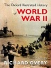 The Oxford Illustrated History of World War Two (Hardcover) - Richard Overy Photo