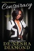 Conspiracy (Paperback) - Denesha Diamond Photo