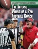 The Intense World of a Pro Football Coach (Hardcover) - Jim Gigliotti Photo