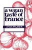 A Vegan Taste of France (Paperback) - Linda Majzlik Photo