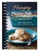 Hungry Is a Mighty Fine Sauce Cookbook - Recipes and Ramblings from the Belle of All Things Southern (Spiral bound) - Shellie Rushing Tomlinson Photo