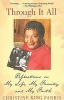 Through it All - Reflections on My Life, My Family, and My Faith (Paperback) - Christine King Farris Photo