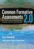 Common Formative Assessments 2.0 - How Teacher Teams Intentionally Align Standards, Instruction, and Assessment (Paperback) - Larry B Ainsworth Photo