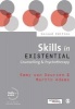 Skills in Existential Counselling & Psychotherapy (Paperback, 2nd Revised edition) - Emmy Van Deurzen Photo