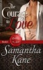 The Courage to Love (Paperback) - Samantha Kane Photo