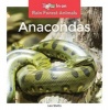 Anacondas (Hardcover) - Leo Statts Photo