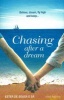 Chasing After a Dream (Paperback) - Ester de Sousa e Sa Photo