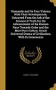 Humanity and Its Four Visions; With Their Developments, Extracted from the Ark of the Science of Truth for the Advancement of the Human Race Towards Order and the Most Pure Culture, Grand Universal Drama of Civilization, with Its Intermezzo (Hardcover) -  Photo