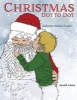 Christmas Dot to Dot - Elaborate Holiday Puzzles (Paperback) - Gareth Moore Photo