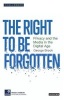 Right to be Forgotten - Privacy and the Media in the Digital Age (Paperback) - George Brock Photo