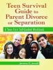 Teen Survival Guide to Parent Divorce or Separation, Packet of 5 Workbooks - A Teen First Self-Guided Workbook (Pamphlet) - Jeremy D Jewell Photo