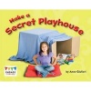 Make a Secret Playhouse (Paperback) - Anne Giulieri Photo