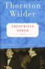 Theophilus North (Paperback, 30th) - Thornton Wilder Photo