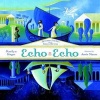 Echo Echo (Hardcover) - Marilyn Singer Photo