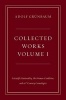 Collected Works, Volume I - Scientific Rationality, the Human Condition, and 20th Century Cosmologies (Hardcover) - Adolf Grunbaum Photo