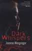 Dark Whispers (Paperback) - Joanne Macgregor Photo