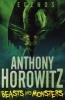 Legends! Beasts and Monsters (Paperback) - Anthony Horowitz Photo