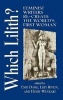 Which Lilith? - Feminist Writers Re-create the World's First Woman (Hardcover) - Enid Dame Photo