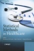 Statistical Methods in Healthcare (Hardcover, New) - Frederick Faltin Photo