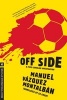 Off Side (Paperback) - Manuel Vazquez Montalban Photo